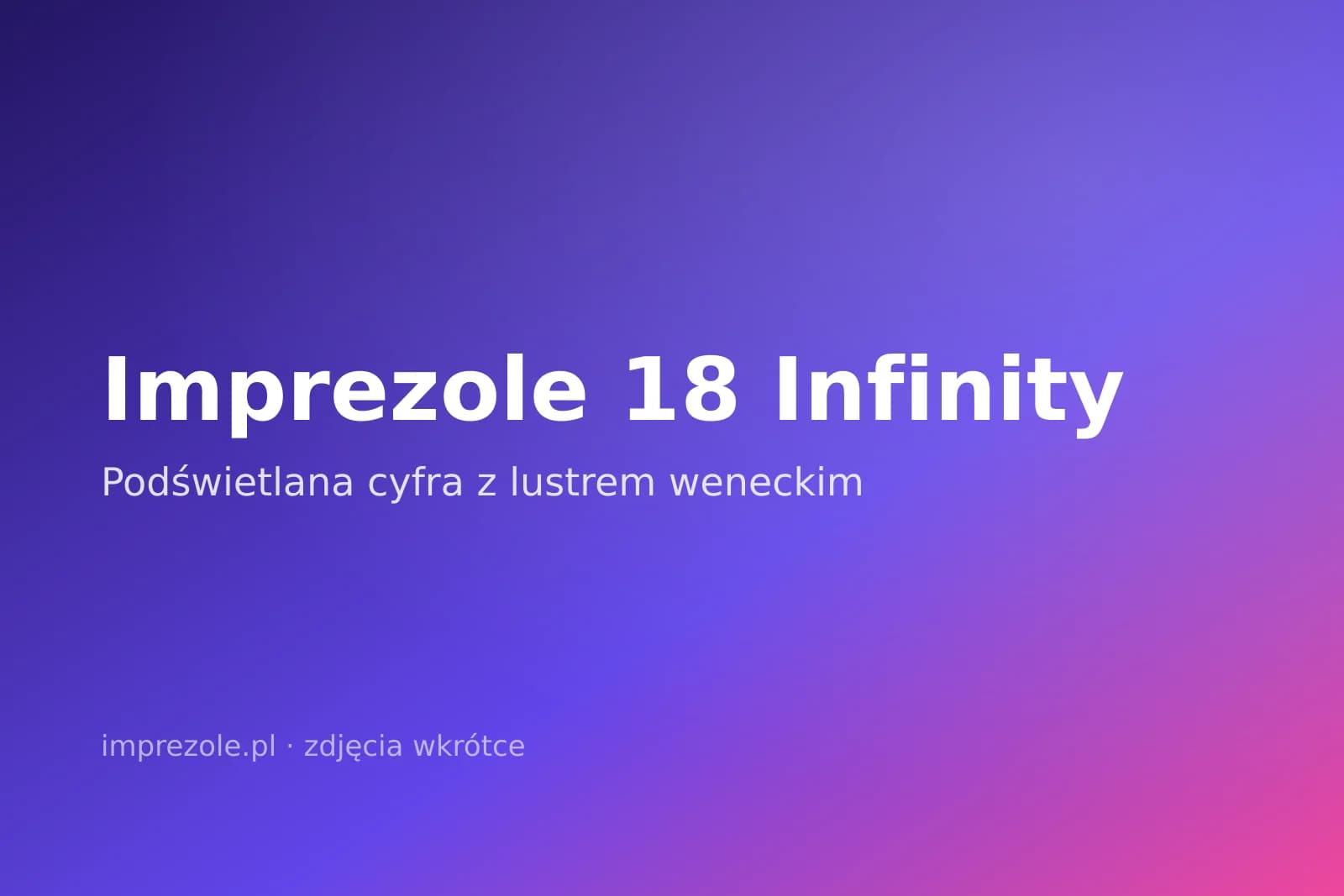 Imprezole 18 Infinity